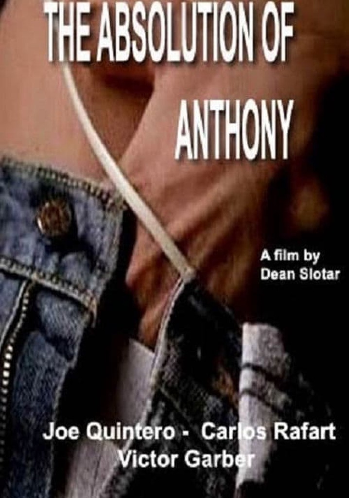 The Absolution of Anthony