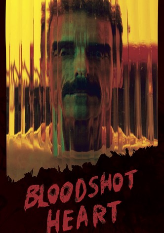 Bloodshot Heart