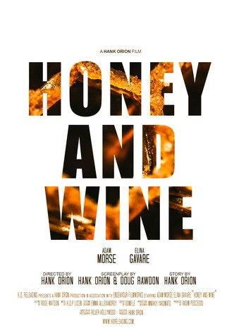 Honey and Wine