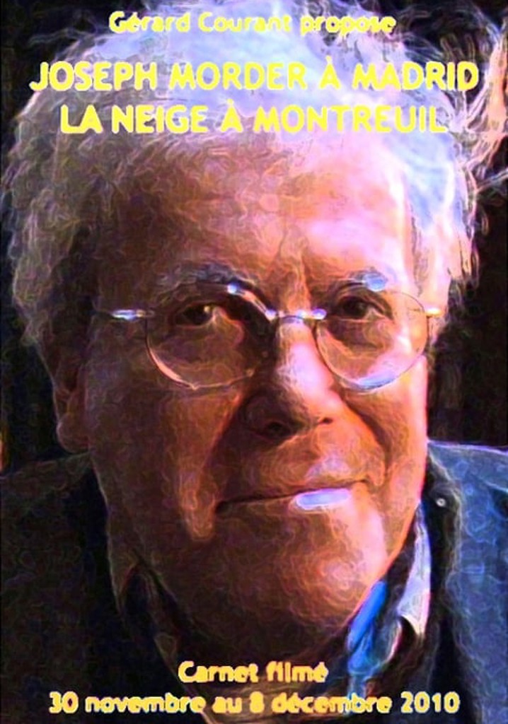 Joseph Morder à Madrid, la neige à Montreuil