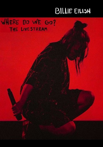 Billie Eilish - Where Do We Go - The Livestream