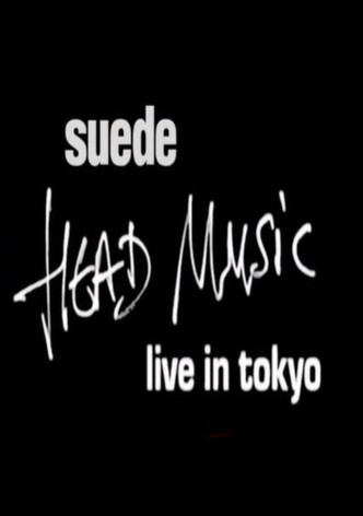 Suede - Head Music: Live in Tokyo 1999