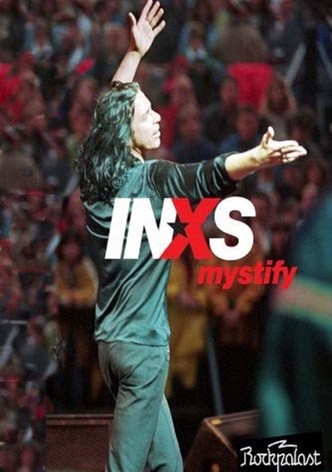 INXS: Mystify - Live at Rockpalast