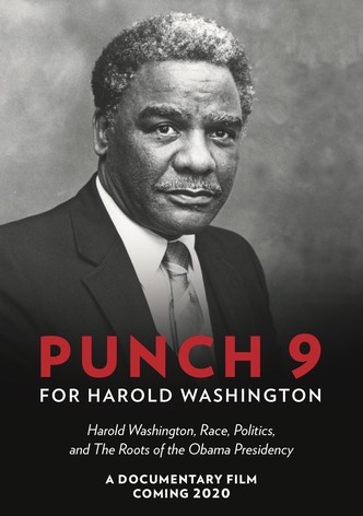 Punch 9 for Harold Washington