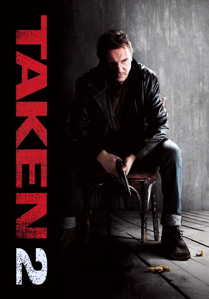 Taken 2 Streaming Where To Watch Movie Online