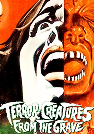 Terror-Creatures from the Grave