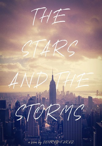 The Stars and the Storms