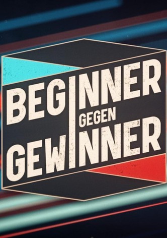 Beginner gegen Gewinner