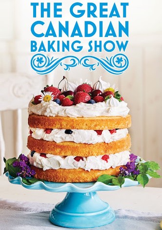 The Great Canadian Baking Show