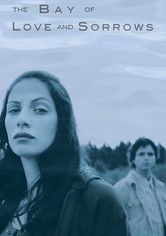 The Bay of Love and Sorrows [OV]