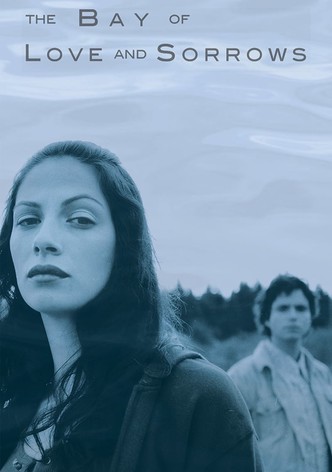 The Bay of Love and Sorrows [OV]