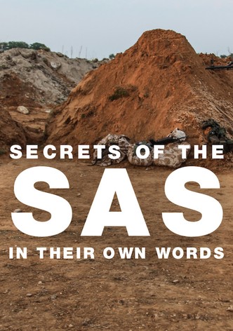 Secrets of the SAS: In Their Own Words