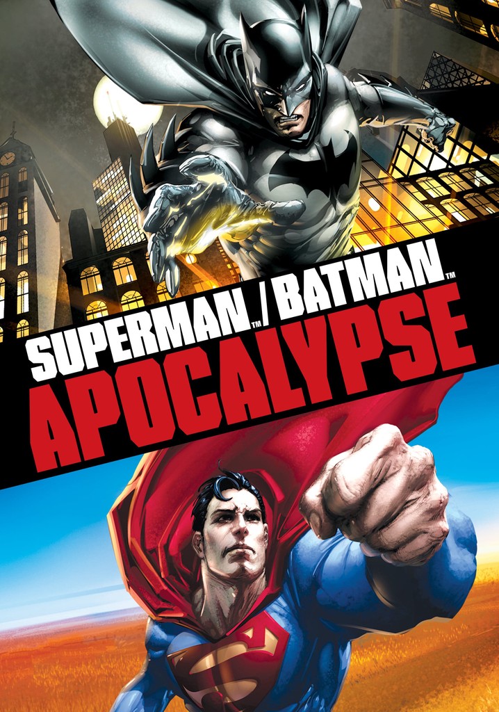 Descubrir 66+ imagen superman batman apocalypse online