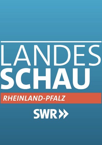 Landesschau Rheinland-Pfalz