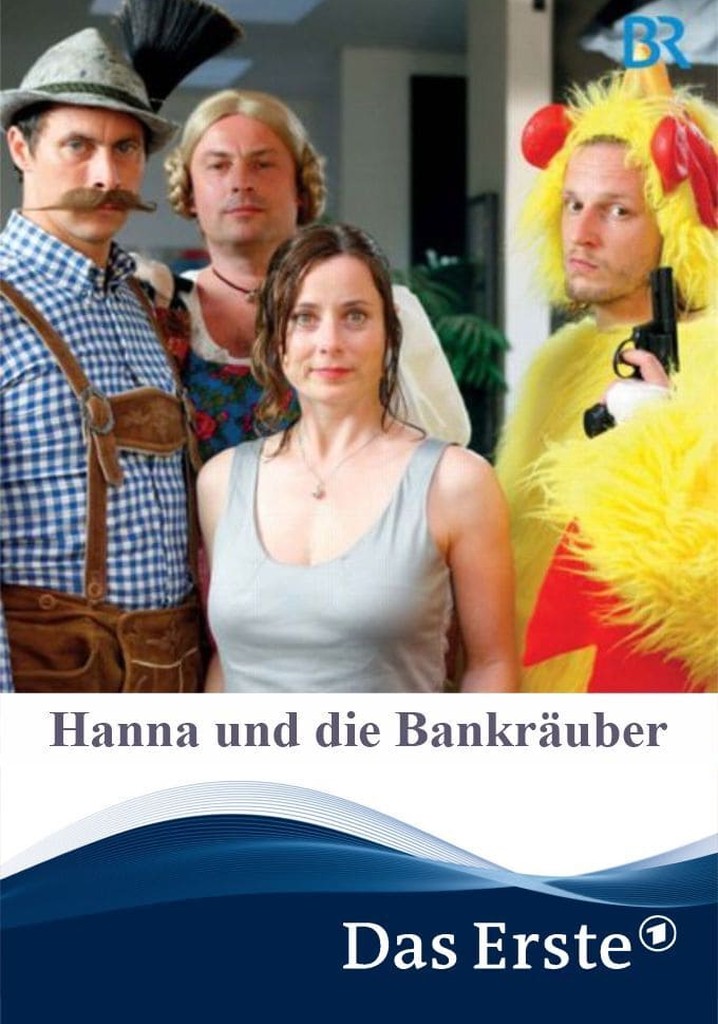 Hanna und die Bankräuber