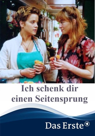 Ich schenk dir einen Seitensprung