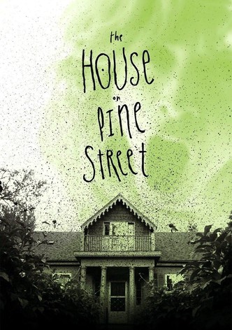 The House on Pine Street