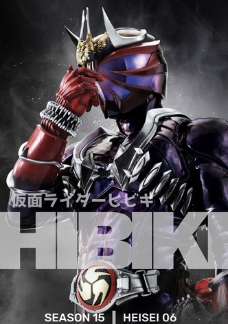 Temporada 15 Kamen Rider HIBIKI