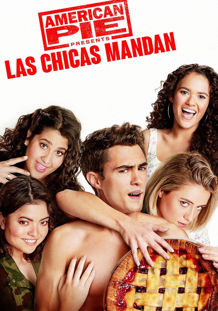 American Pie Presenta: Las Chicas Mandan Completa