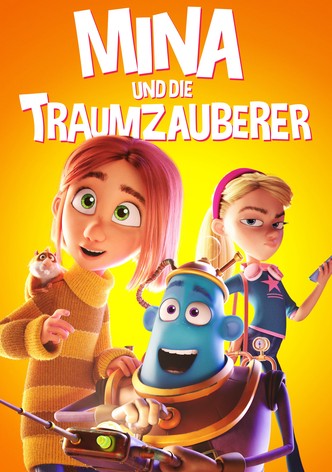 Mina und die Traumzauberer