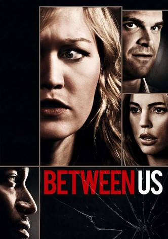 Between Us