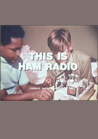 This Is Ham Radio