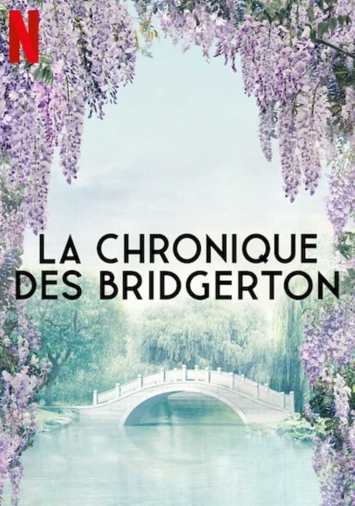 La Chronique Des Bridgerton Streaming Saison 2 Saison 2 La Chronique des Bridgerton streaming: où regarder les épisodes?