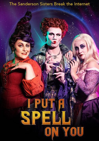 I Put a Spell on You: The Sanderson Sisters Break the Internet