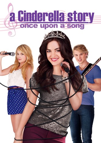 A Cinderella Story Once Upon a Song streaming