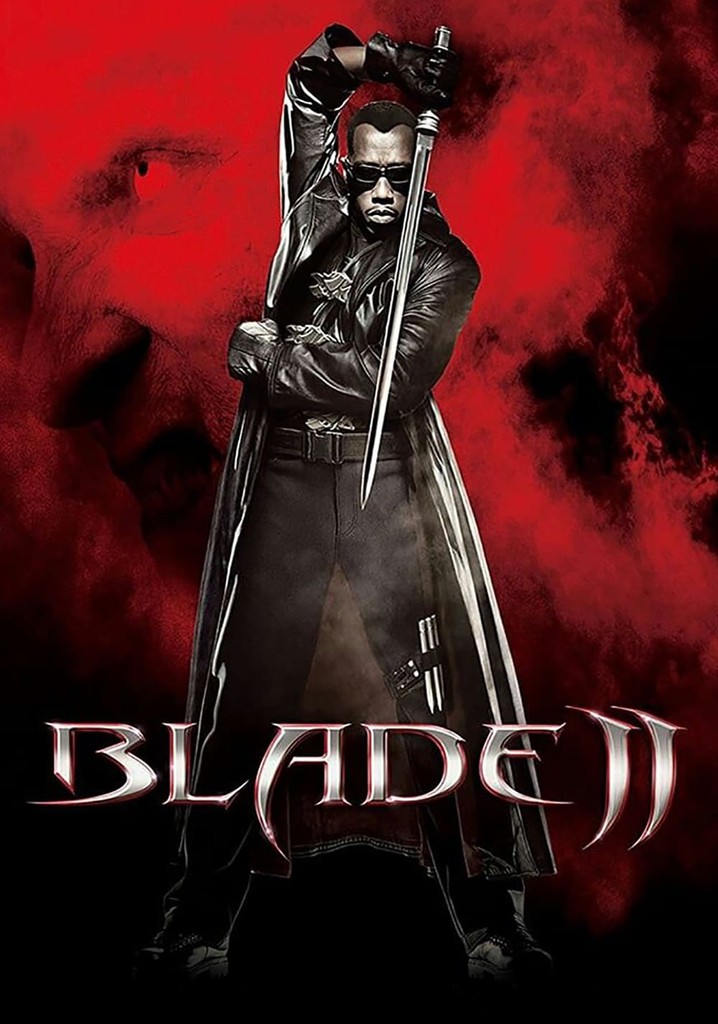 Blade II streaming where to watch movie online?