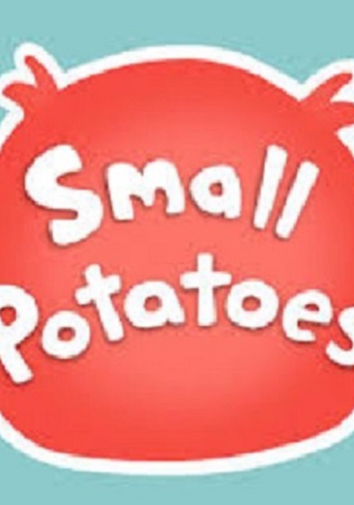 Watch Meet the Small Potatoes Streaming Online
