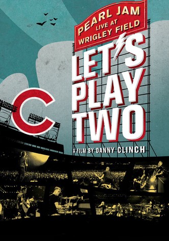 Pearl Jam: Let's Play Two