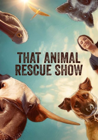 That Animal Rescue Show