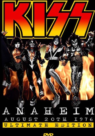 KISS: Destroys Anaheim