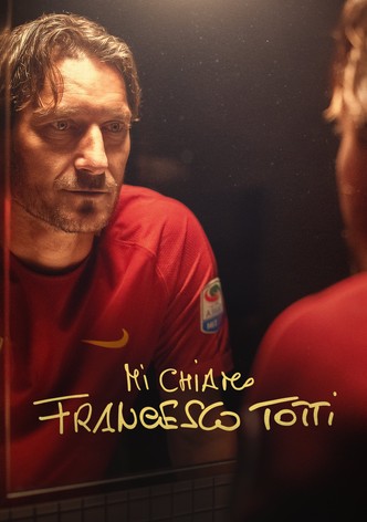 Mi chiamo Francesco Totti