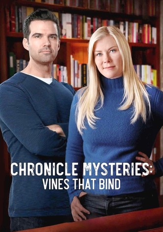 Chronicle Mysteries: Vines that Bind