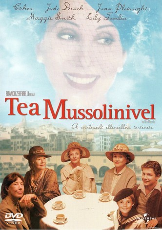Tea Mussolinivel