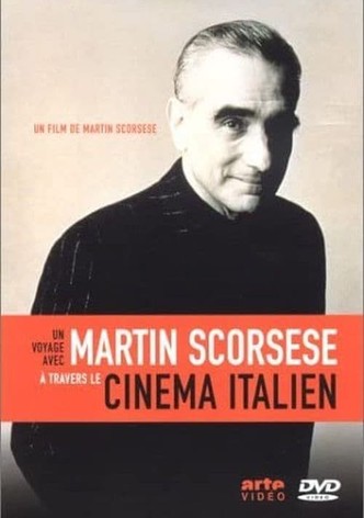 Un Voyage avec Martin Scorcese A Travers le Cinéma Italien