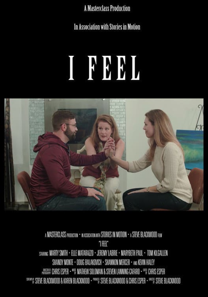 I Feel