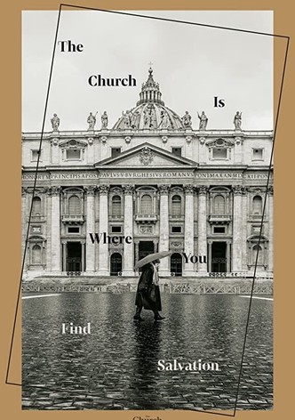 The Church: Pillar and Ground of the Truth