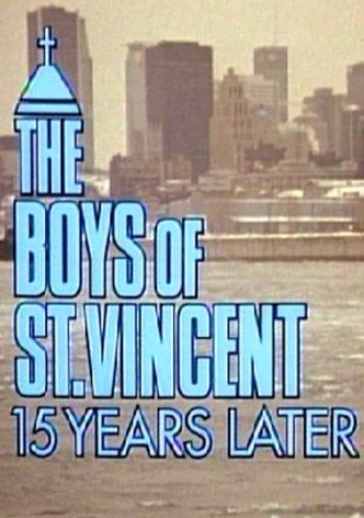 The Boys of St. Vincent - Teil 2: Späte Wahrheit - 15 Jahre später