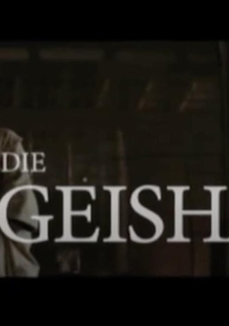 Die Geisha
