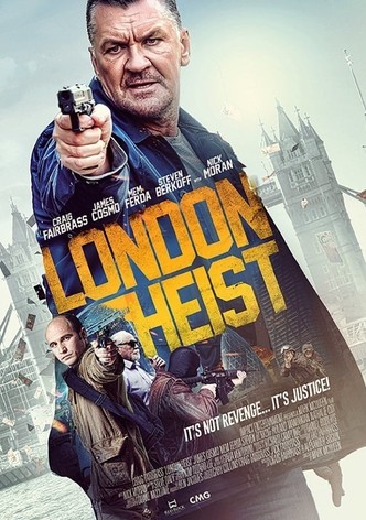 London Heist