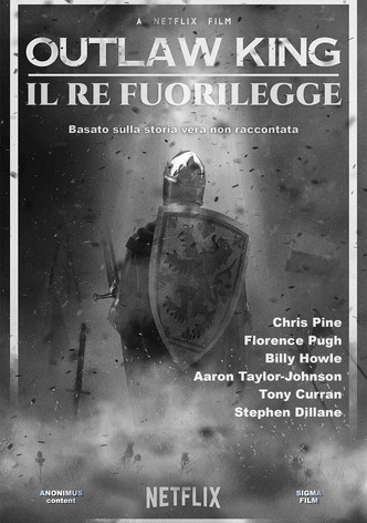 Outlaw King - Il re fuorilegge