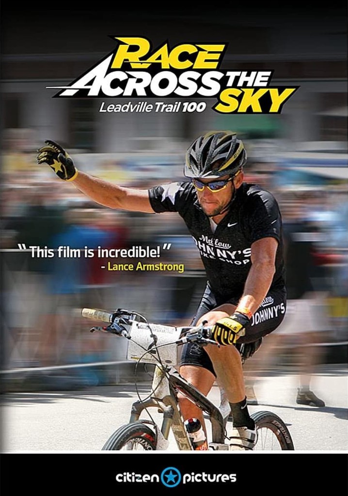 Race Across the Sky: The Leadville Trail 100