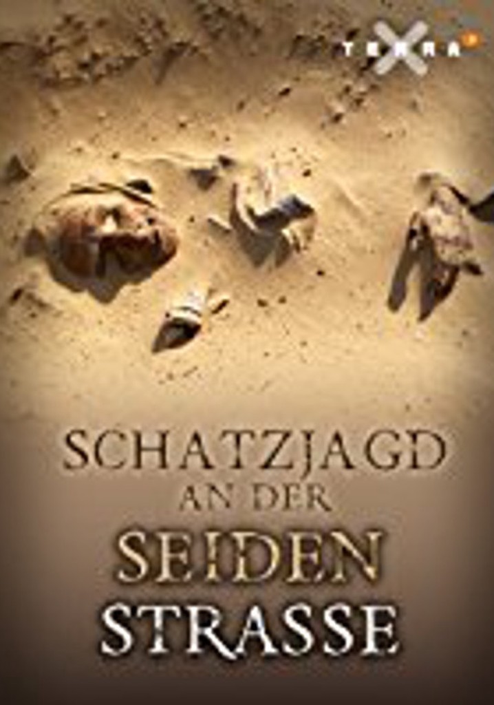 Schatzjagd an der Seidenstraße