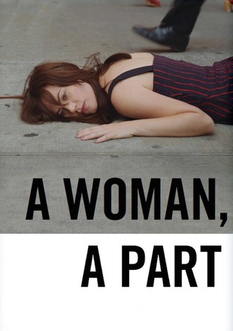 A Woman, a Part