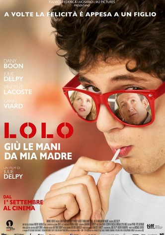Lolo - Giù le mani da mia madre