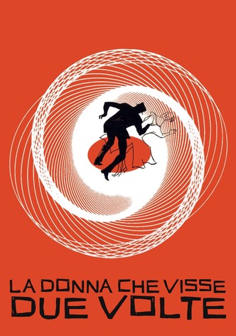 La donna che visse due volte