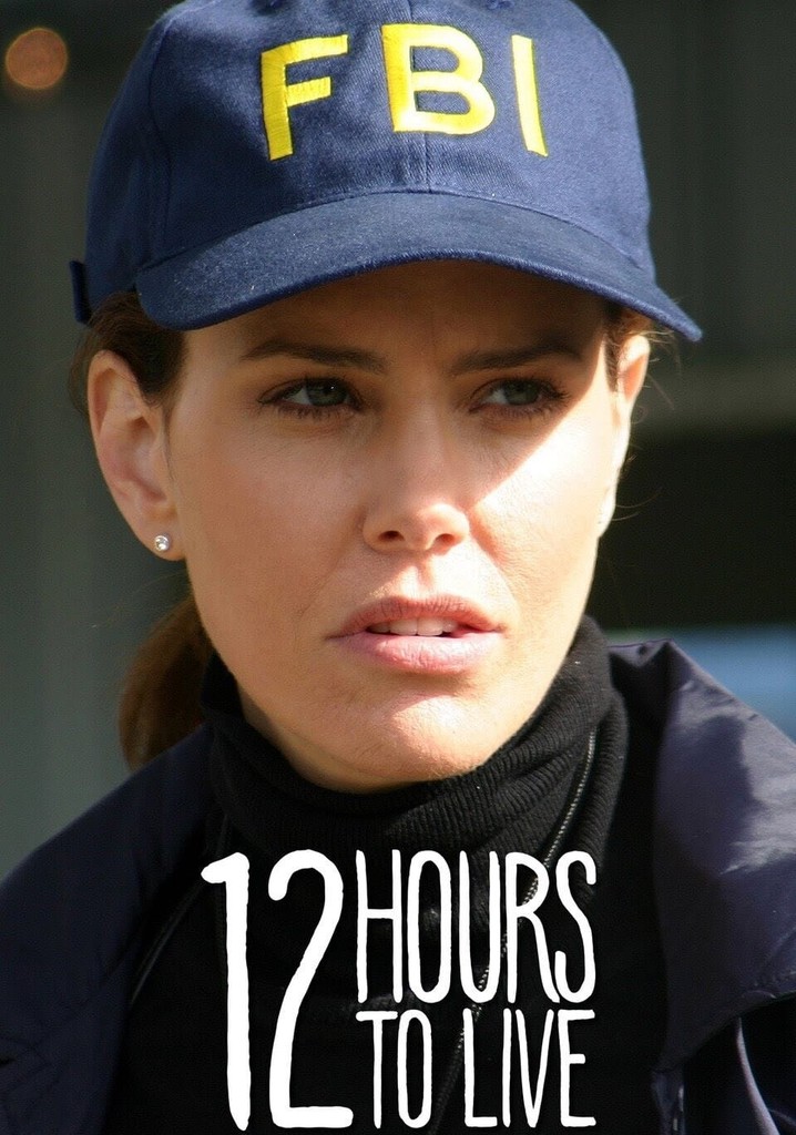 12 Hours to Live